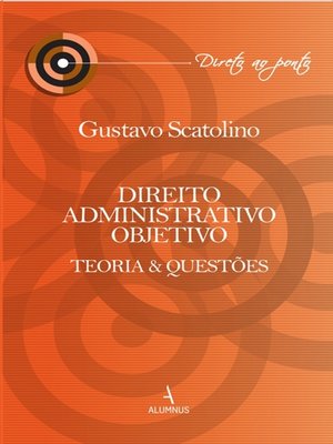 cover image of Direito Administrativo Objetivo